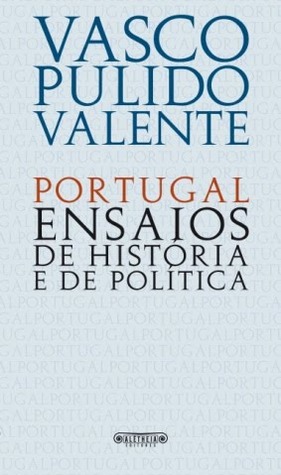 Portugal - Ensaios de História e de Política (Paperback)