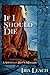 If I Should Die