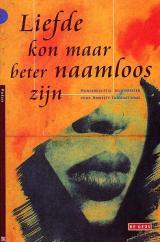 Liefde kon maar beter naamloos zijn