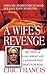 A Wife's Revenge by Eric Francis