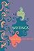 Writings: The Complete Works