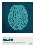 Sinapsi: Opere postume di autore ancora in vita