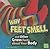 Why Feet Smell and Other Gross Facts about Your Body by Jody Sullivan Rake