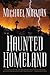 Haunted Homeland (Haunted America, #6)