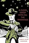 A Clean Sweep With All the Trimmings by James Alan Gardner