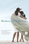 Mothers and Other Liars by Amy Bourret