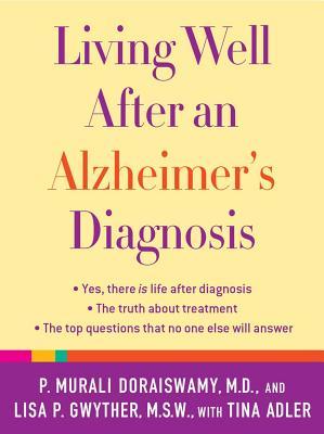 Living Well After an Alzheimer's Diagnosis