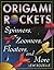 Origami Rockets: Spinners, Zoomers, Floaters, and More