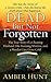 Dead But Not Forgotten: The...