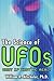 The Science of UFOs: An Astronomer Examines the Technology of Alien Spacecraft, How They Travel, and the Aliens Who Pilot Them