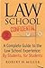 Law School Confidential, Revised by Robert H. Miller Law School Confidential, Revised by Robert H. Miller