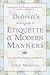 Debrett's New Guide to Etiquette and Modern Manners: The Indispensable Handbook