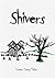 Shivers - Sussex Scary Tales by Rayne Hall