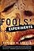 Fools' Experiments