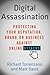Digital Assassination: Prot...