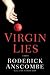 Virgin Lies: A Novel