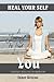 Heal Your Self: A Journey T...