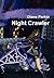 Night Crawler