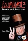 Illuminati 2 - Deceit and Seduction by Henry Makow
