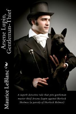 Arsene Lupin, Gentleman-Thief