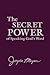 The Secret Power of Speaking God's Word