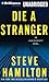 Die a Stranger (Alex McKnight Series, 9)