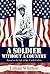 A Soldier Without a Country...
