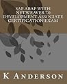 SAP ABAP with NetWeaver 7.0 Development Associate Certification Exam