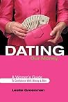 Dating Our Money:...