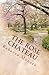 The Rose Chateau: A Tale of...