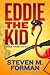 Eddie the Kid: A Tale of Eddie Perlmutter