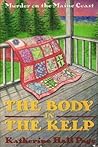 The Body in the Kelp by Katherine Hall Page