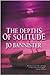 The Depths of Solitude: A Brodie Farrell Mystery