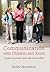 Communication With Children and Youth: A Guide for Parents, Social and Youth Workers
