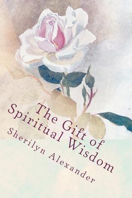 The Gift of Spiritual Wisdom