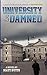 University of the Damned: Book One
