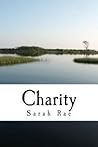Charity by Sarah Rae