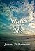 Walk with Me