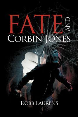 Fate and Corbin Jones