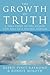 The Growth of Truth: A True...