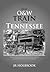 Next O&W Train from Tennessee