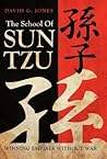The School of Sun Tzu: Winning Empires Without War
