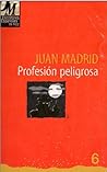 Profesión peligrosa