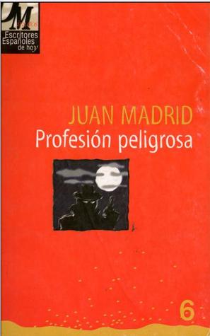 Profesión peligrosa