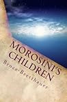 Morosini's Children by Bruce H. Bretthauer