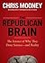 The Republican Brain: The Science of Why They Deny Science- and Reality
