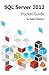 SQL Server 2012 Pocket Guide