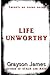 Life Unworthy