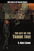 The Gift of the Trinde Tree