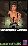 Cauchemar en Colombie